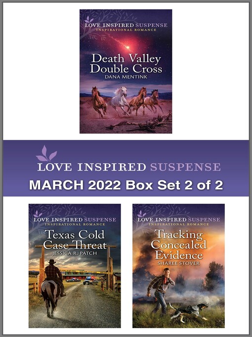Title details for Love Inspired Suspense: March 2022--Box Set 2 of 2 by Dana Mentink - Available